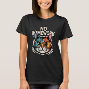No Homework Cat Back to School T-Shirt