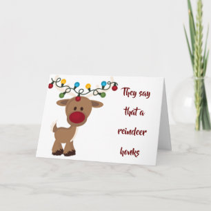 NO HONKING REINDEER HERE - HE TALKS CHRISTMAS CARD