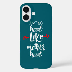 No hood like motherhood iPhone 16 case