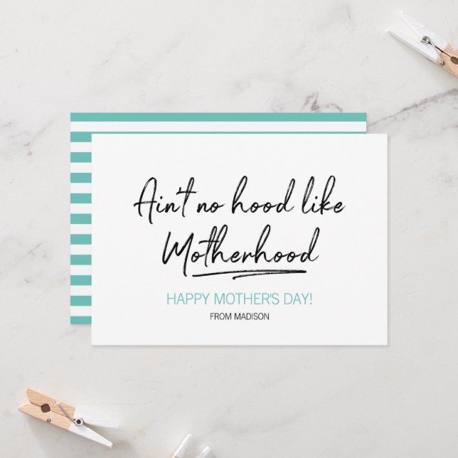 No Hood Like Motherhood Mother's Day Card (Front/Back In Situ)