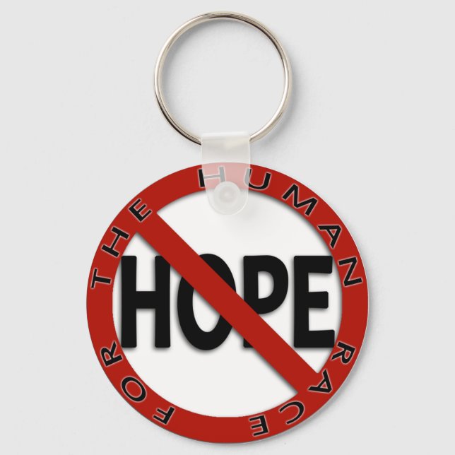 No Hope Sign Key Ring (Front)