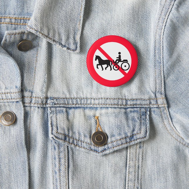 No Horse Drawn Vehicles Sign 6 Cm Round Badge (Creator Uploaded)