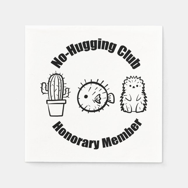 No Hugging Club Napkin (Front)