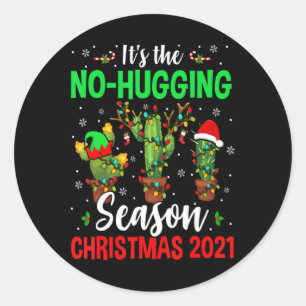 No Hugging Season Xmas 2021 Elf Reindeer Santa Ca  Classic Round Sticker