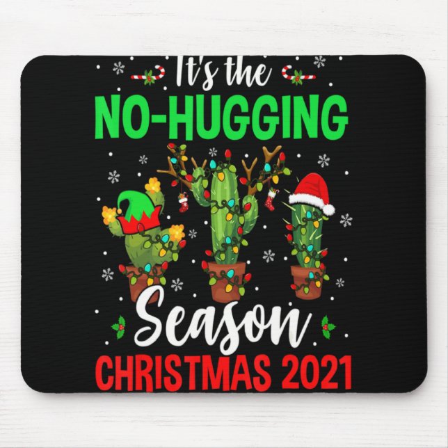 No Hugging Season Xmas 2021 Elf Reindeer Santa Ca  Mouse Mat (Front)
