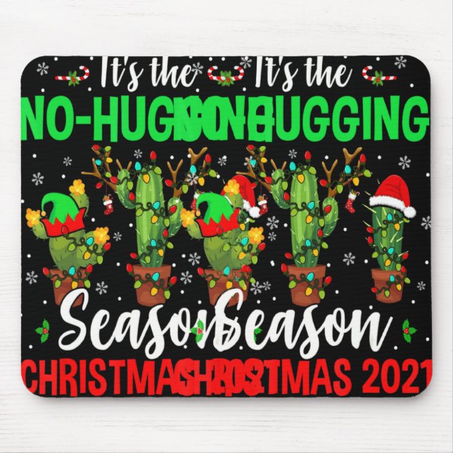 No Hugging Season Xmas 2021 Elf Reindeer Santa Ca  Mouse Mat (Front)
