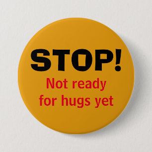 NO HUGS Button