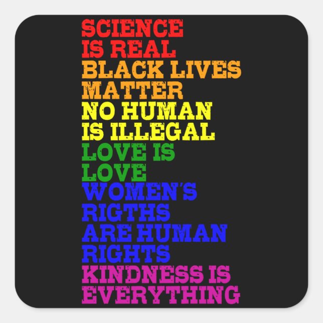 NO HUMAN IS ILLEGAL LGBT Pride Month LGBTQ Rainbow Square Sticker (Front)