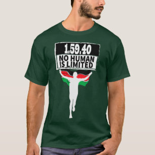 NO HUMAN IS LIMITED for runners T-Shirt