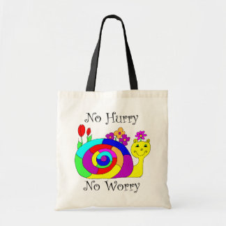 No Hurry, No Worry Slowpoke The Snail Tote Bag