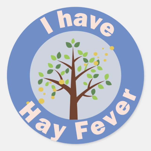 No, I don't have COVID: It's just Hay Fever Classic Round Sticker (Front)