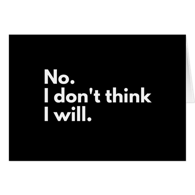 No. I don't think I will. (Front Horizontal)