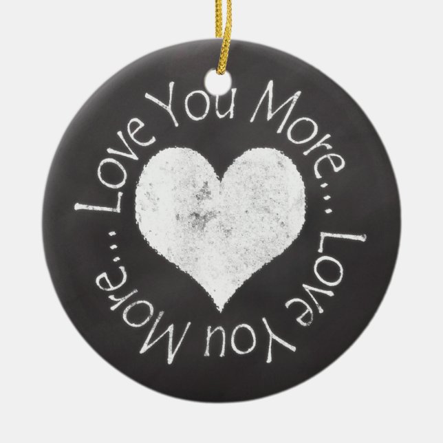 No, I Love You More Ceramic Tree Decoration (Front)