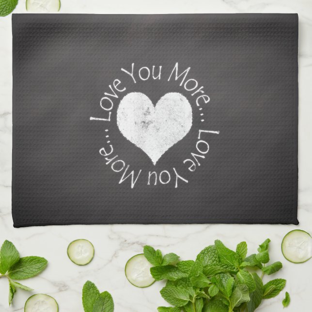 No, I Love You More Tea Towel (Folded)