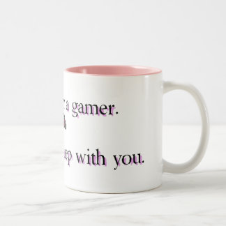 No I Won't .. Gamer Mug