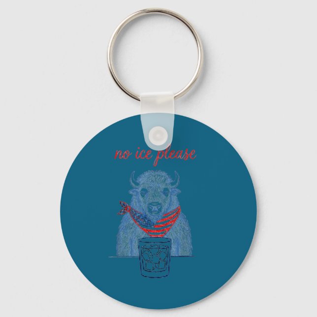 No Ice Please American Bison Key Ring (Front)