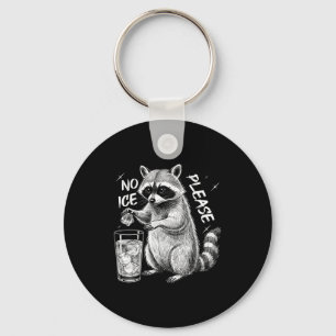 No Ice Please Funny Racoon Meme Men Women _1 Key Ring