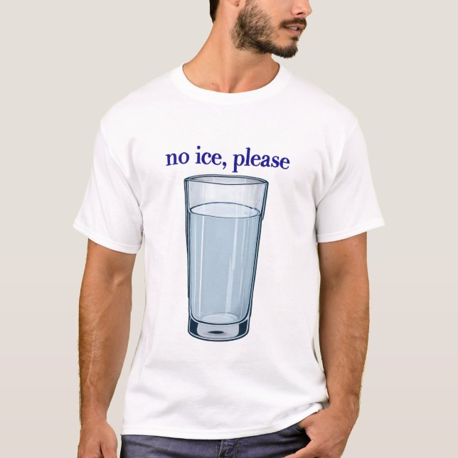 'No Ice' Tee (Front)