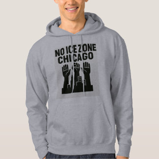 No ICE Zone Hoodie – Raised Fists Over Chicago Sky