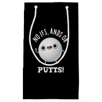 No Ifs Ands Or Putts Funny Golf Pun Dark BG