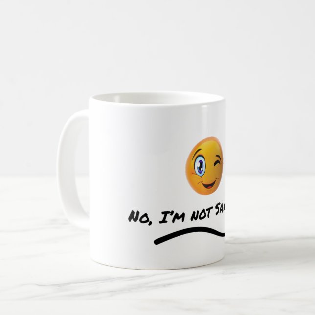 No, I'm not Sarcastic Coffee Mug (Front Left)