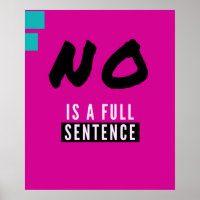 No is a full sentence