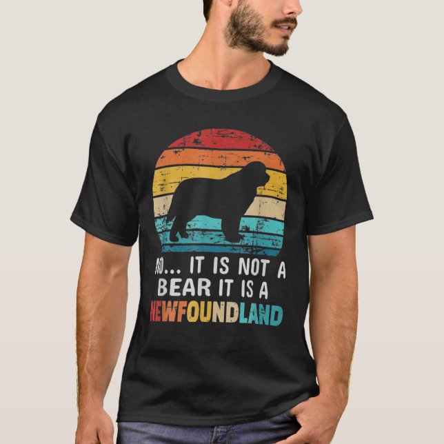 No It Is Not A Bear Funny Newfoundland Dog, Retro T-Shirt (Front)