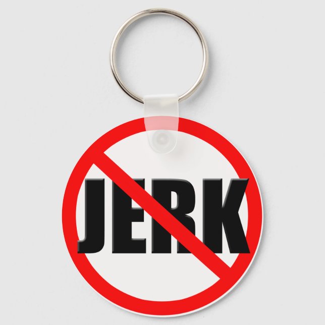 No Jerk Zone Key Ring (Front)