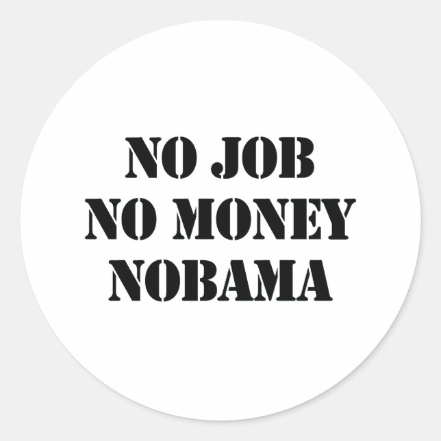 NO JOB NOBAMA CLASSIC ROUND STICKER (Front)