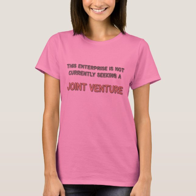 No Joint Ventures T-Shirt (Front)