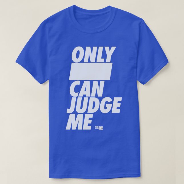 No Judgement Dark T-Shirt (Design Front)