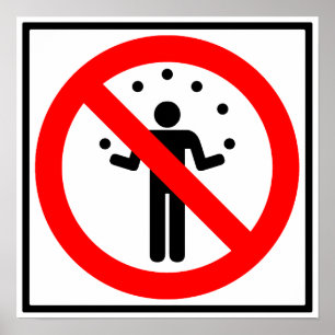 No Juggling Highway Sign