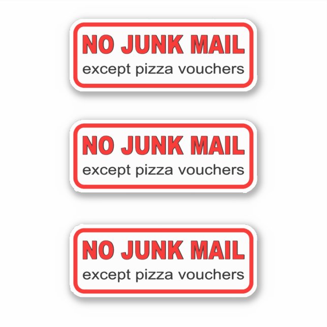 No junk mail except pizza vouchers x 3 vinyl (Front)