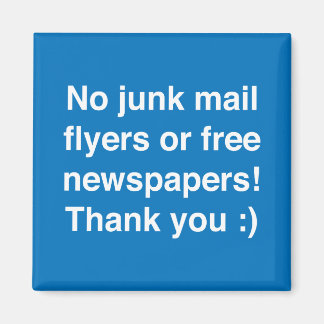 No junk mail magnetic sign! magnet