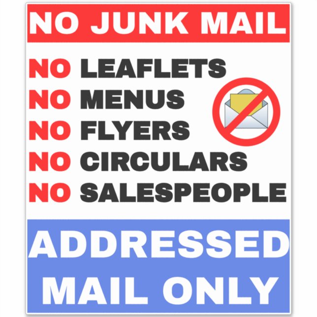 No Junk Mail Sign (Addressed Mail Only) (Front)