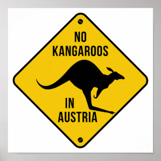 No Kangaroos In Austria Funny kangaroo Yellow Sign