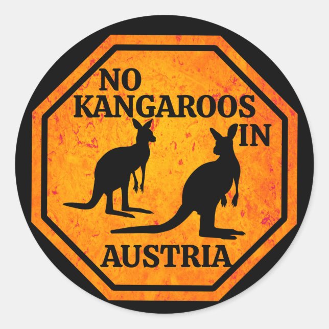 No Kangaroos In Austria Kangaroo Classic Round Sticker (Front)