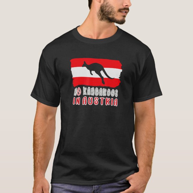 No Kangaroos in Austria T-Shirt (Front)