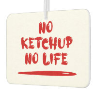 No Ketchup No Life