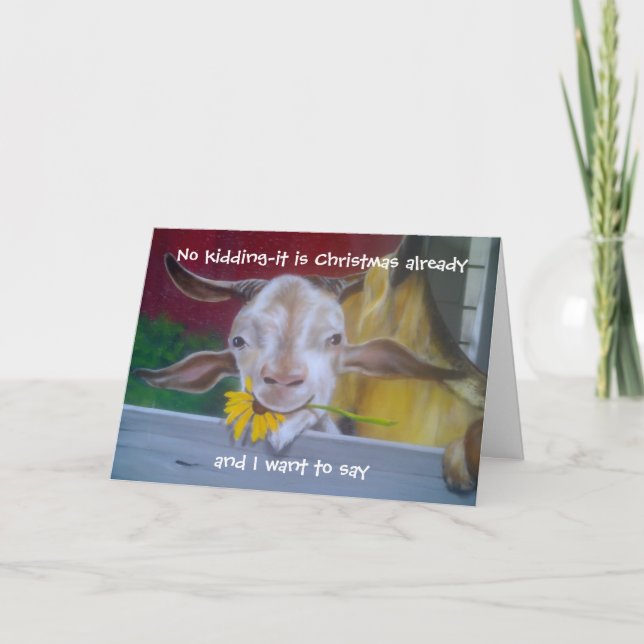 NO KIDDING IT IS CHRISTMAS ALREADY HOLIDAY CARD (Front)