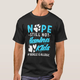 No Kids I My Beagle T-Shirt