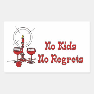 No Kids No Regrets Rectangular Sticker
