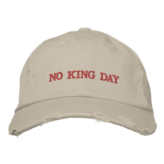 No king day Embroidered Hat (Front)