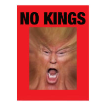 NO KING Dump Trump