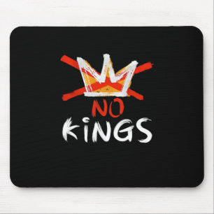 No King Funny Quote Retro Creative Style Mouse Mat