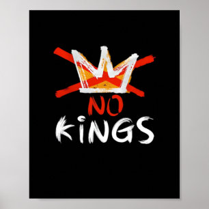 No King Funny Quote Retro Creative Style Poster