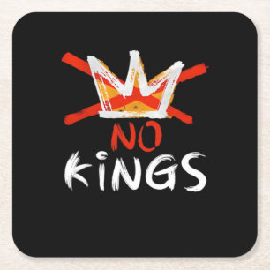 No King Funny Quote Retro Creative Style Square Paper Coaster