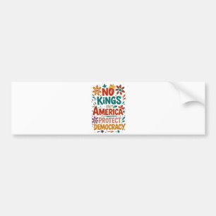 No King In America American Democracy  Bumper Sticker