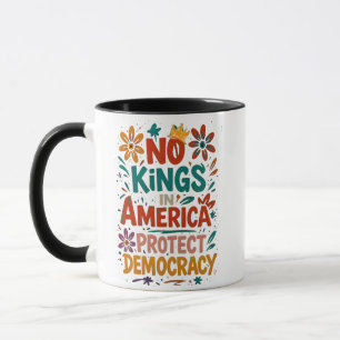 No King In America American Democracy Protest Mug