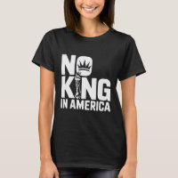 No King In America Bold Text Freedom Patriot USA S
